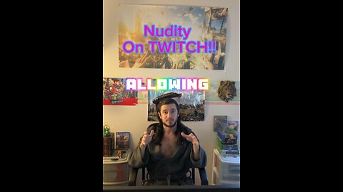 NUDITY on Twitch?! What’s next?!