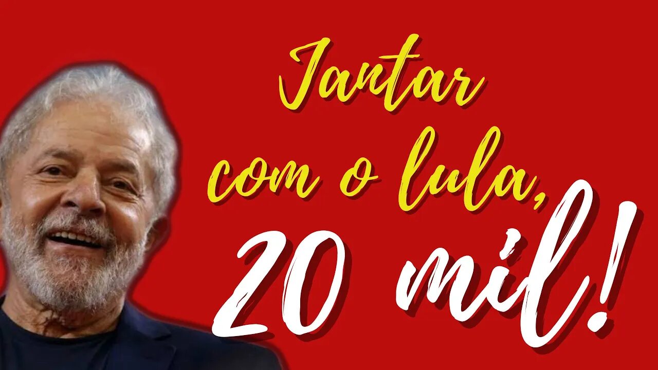 BAGATELA! PT PREPARA UM JANTAR COM O LULA - ABERTO AO PÚBLICO, AO PÚBLICO QUE PODE PAGAR!