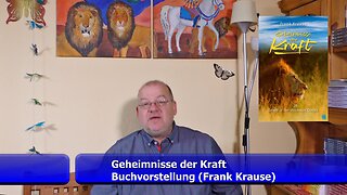 Buchvorstellung: Die Geheimnisse der Kraft (Nov. 2021)