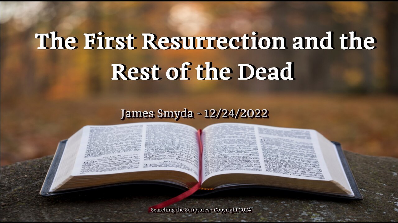 James Smyda - The First Resurrection and The Rest of The Dead