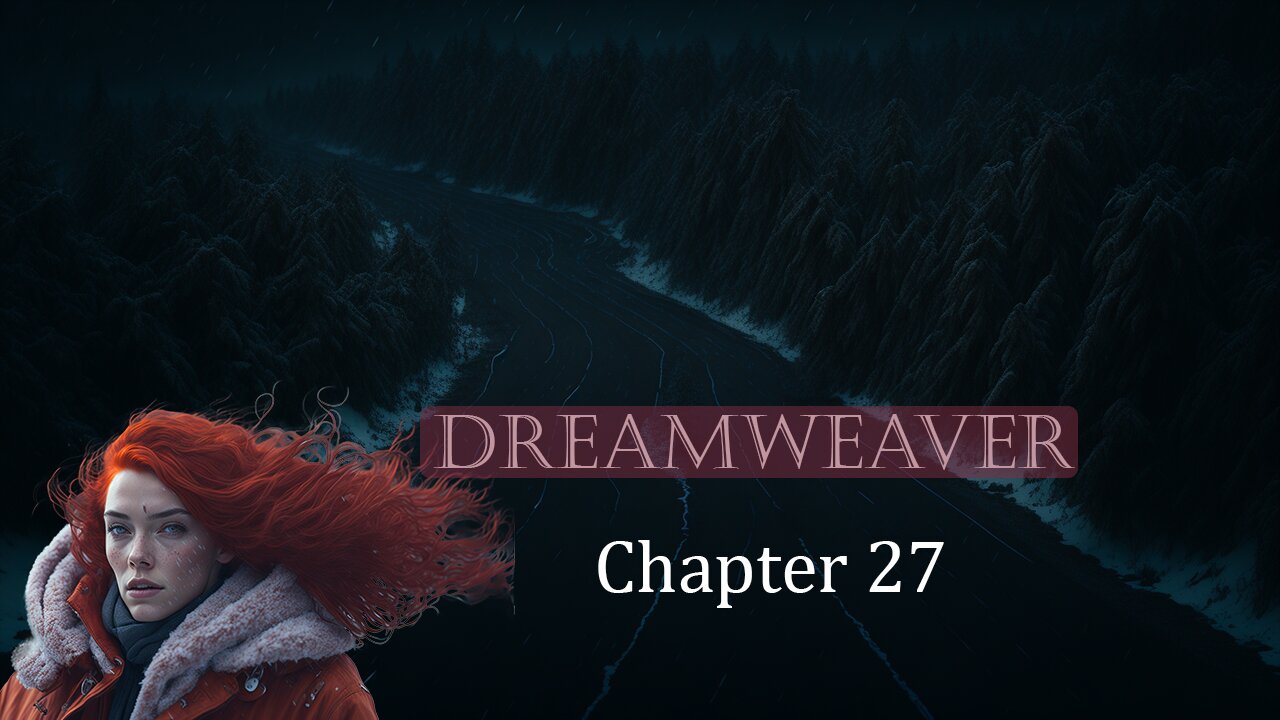 The boy battles monsters to save the girl he loves. (Dreamweaver – 27/30) #stories #audiobook