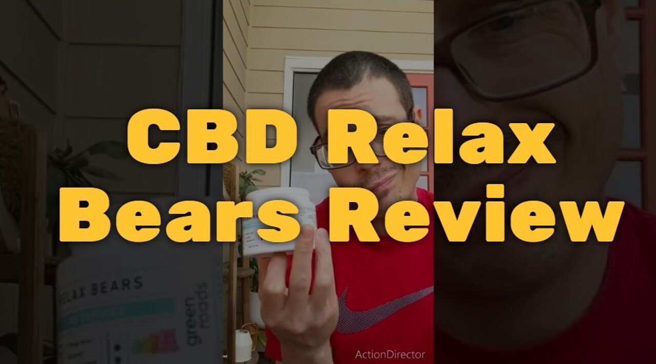 CBD Relax Bears Review - Interesting and Tasty