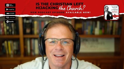 Is the Christian Left Hijacking the Church?