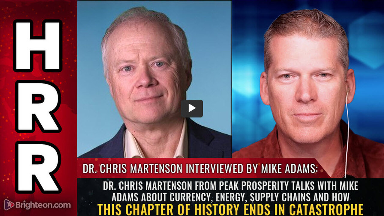 Dr. Chris Martenson from Peak Prosperity talks with Mike Adams about currency, ENERGY...