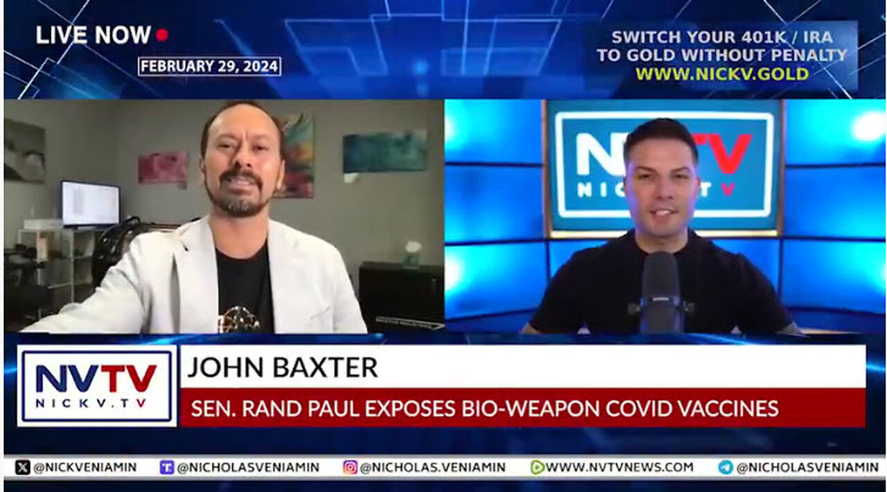 John Baxter Discusses Sen. Rand Paul Exposing Bio-Weapon COVID Vaccines with Nicholas Veniamin