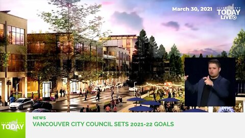 Vancouver City Council sets 2021-22 goals