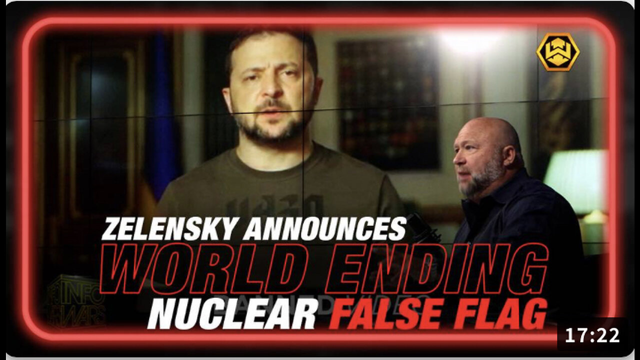 WORLD ENDING EVENT ALERT! Zelensky Announces Nuclear False Flag