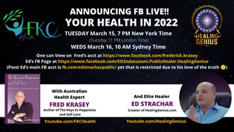 Aussie Health Expert Fred Krasey & Healer Ed Strachar, HealingGenius