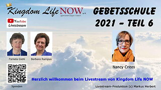 Gebetsschule 2021 – Teil 6: Beten bringt Veränderungen! (Feb.2021)