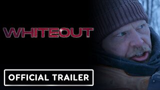 Whiteout - Official Trailer