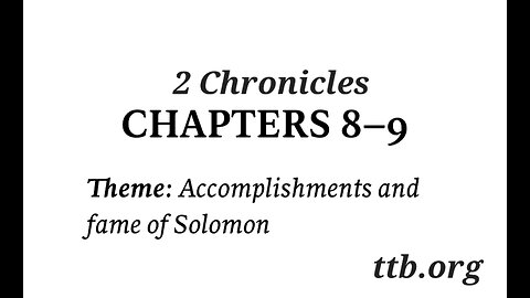 2 Chronicles Chapter 8-9 (Bible Study)