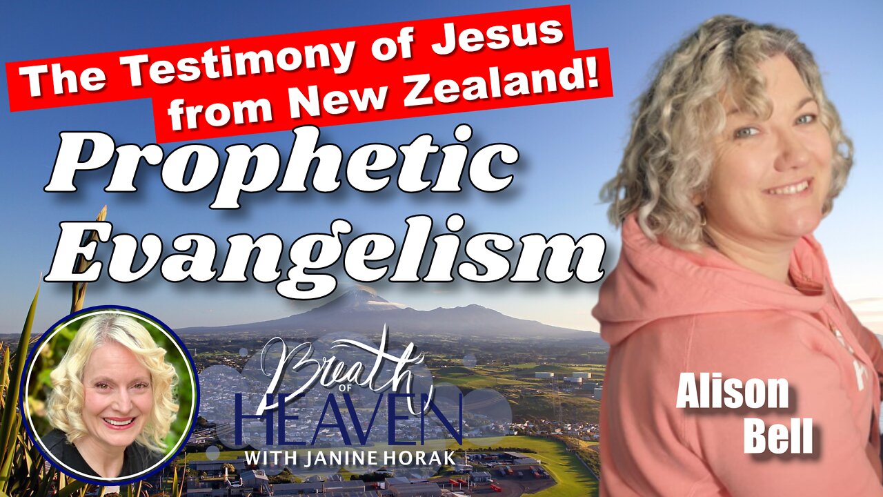 Prophetic Evangelism From New Zealand with Alison Bell