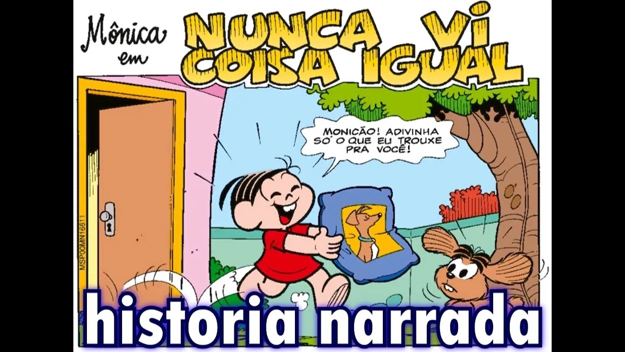 Mônica em-Nunca vi coisa igual | Gibis do Rapha