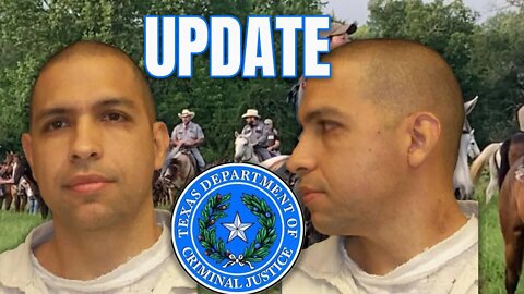 TDJC UPDATE - Gonzalo Lopez - ESCAPED INMATE