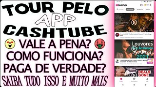 Tour pelo App CashTube - descubra como ganhar dinheiro em menos de 3 minutos