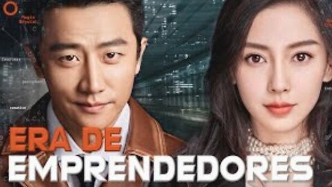 🔸Drama: Era de emprendedores