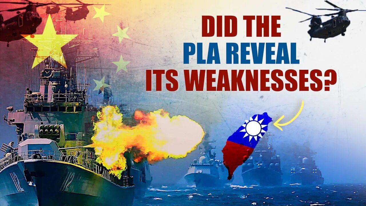 Recent Taiwan drills revealed Chinese military strategy, weaknesses, & embarrassing behaviors