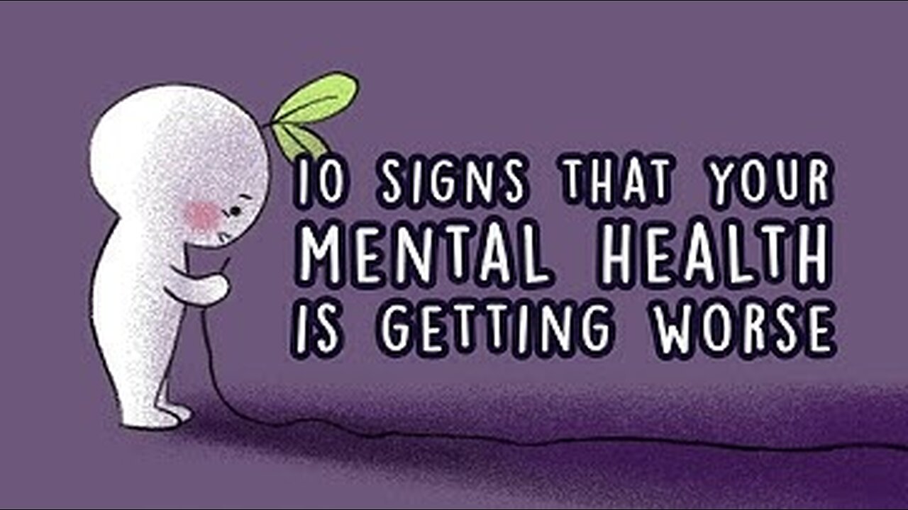 10 signs your mental health is getting worse