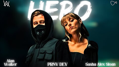 Hero Alan Walker & Sasha Alex Sloan