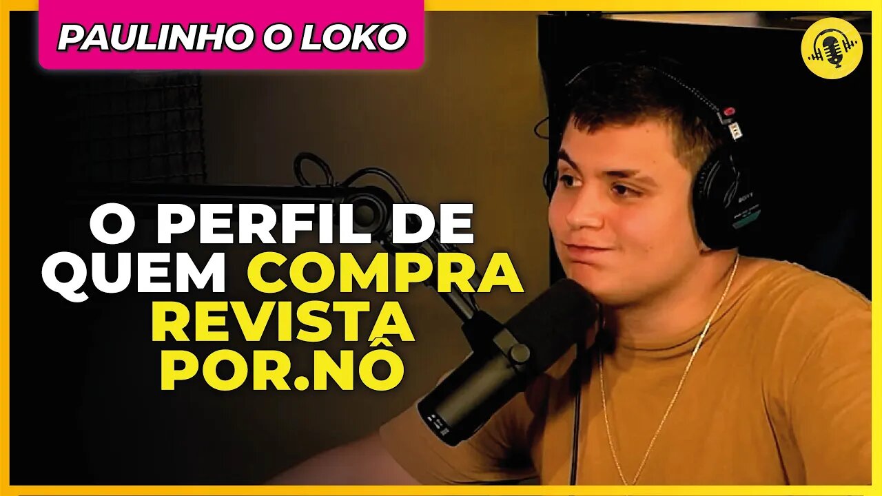 TEM GENTE QUE COMPRA ATÉ HOJE! | PAULINHO O LOKO - TICARACATICAST