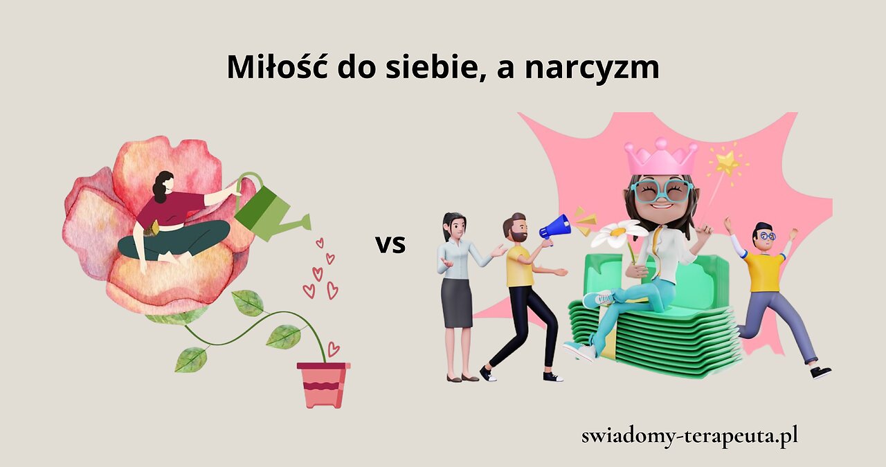 Miłość do siebie, a narcyzm