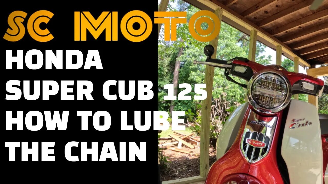 Honda Super Cub C125 How To Lube The Chain