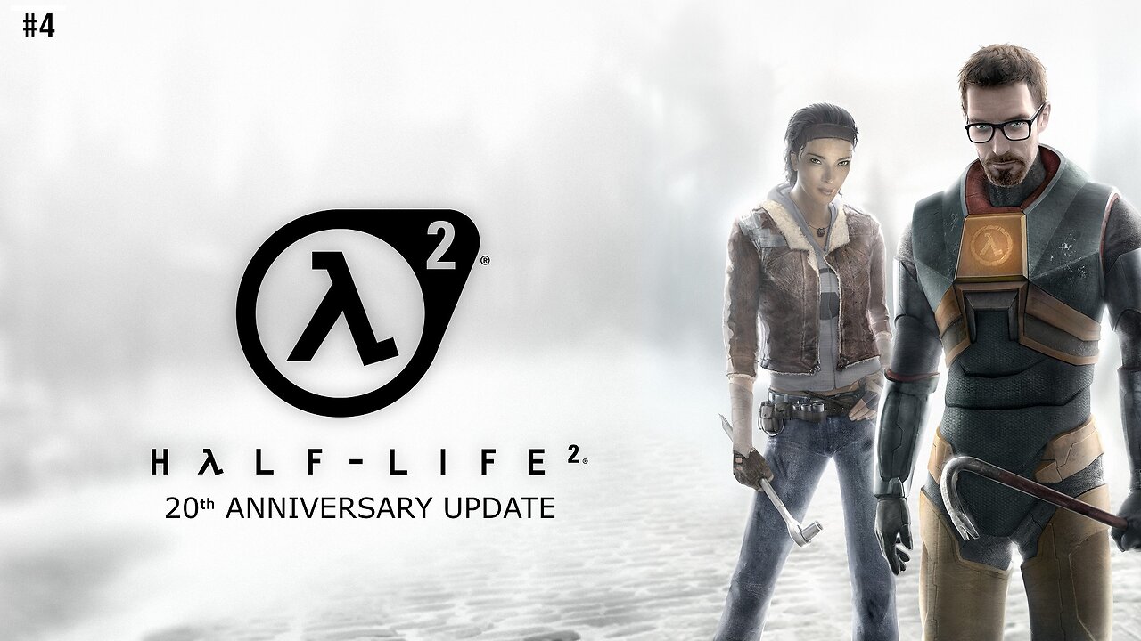 Half-Life 2 | 20th Anniversary Update | No Commentary | Part 4
