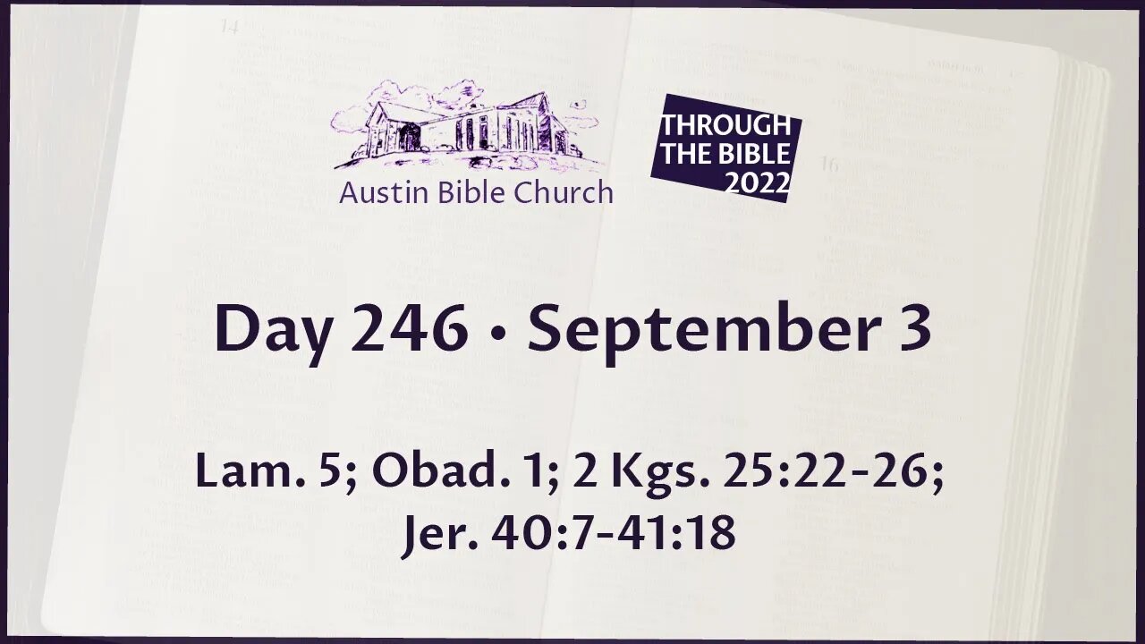 Through the Bible 2022 (Day 246)