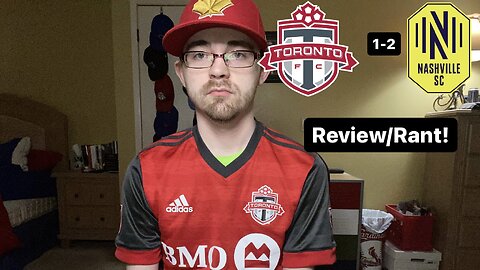 RSR6: Toronto FC 1-2 Nashville SC Review!