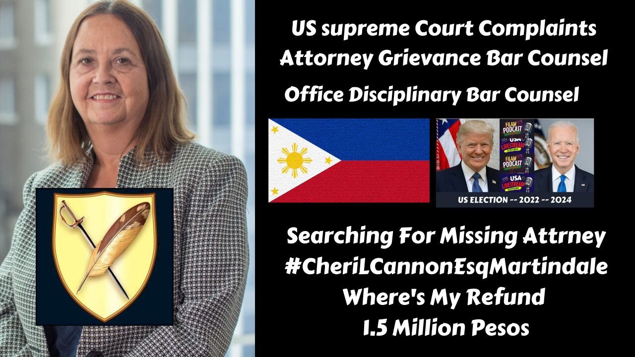 Cheri L. Cannon Esq Martindale / Tully Rinckey PLLC Client Complaints / US Supreme Court Complaints / US Election 2024 / President Trump / President Biden / President Duterte / President BongBong Marcos / Foxnews / Newsmax / Manila Bulletin / OAN / EEOC /