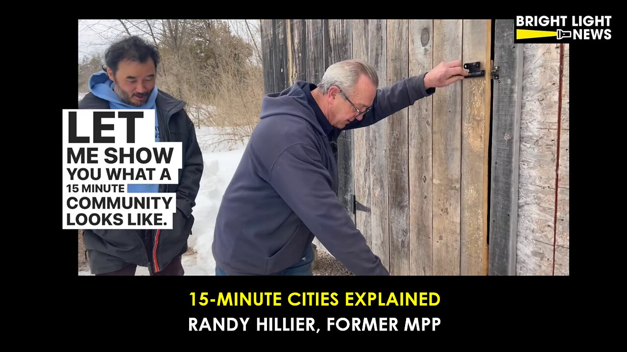 15-Minute City Living Explained by Randy Hillier, Former MPP