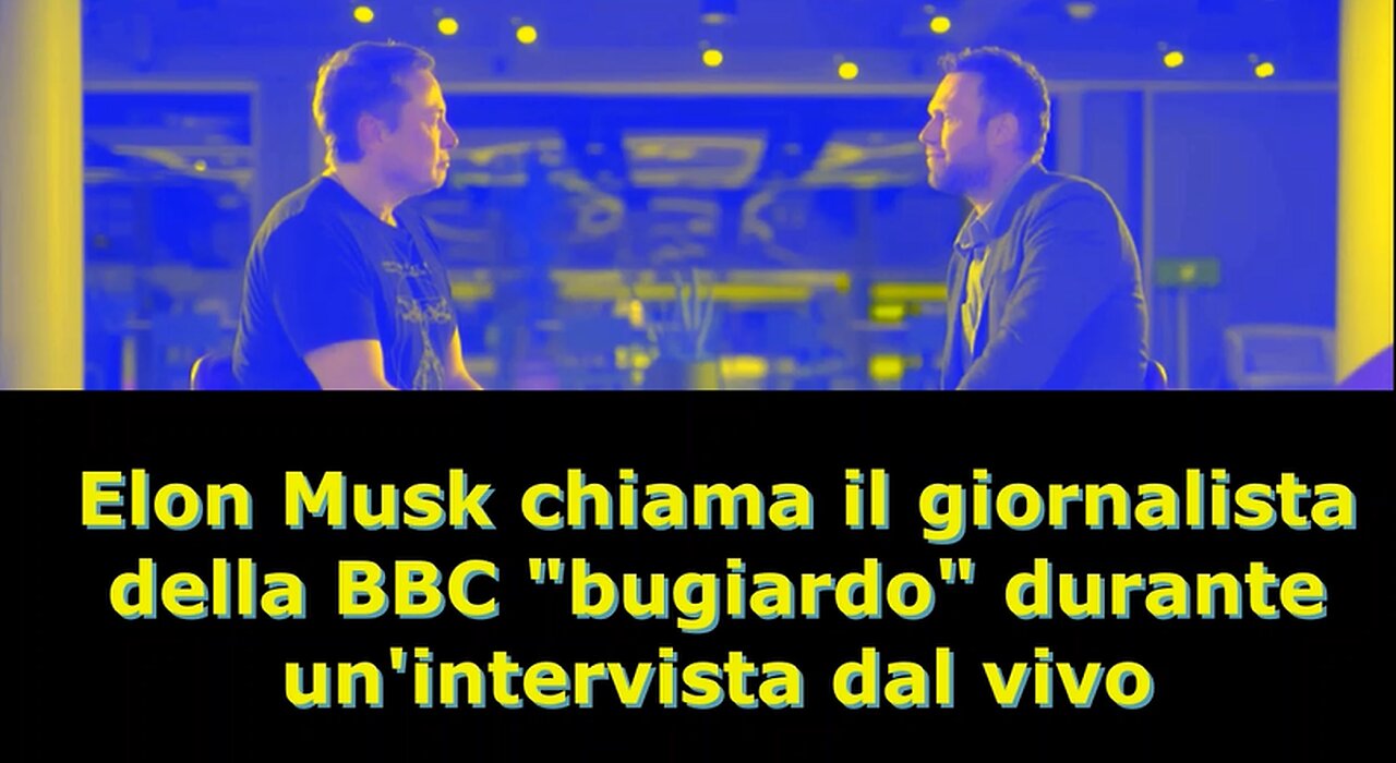 Elon Musk chiama il giornalista della BBC "bugiardo"