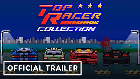 Top Racer Collection - Official Release Date Announcement Trailer