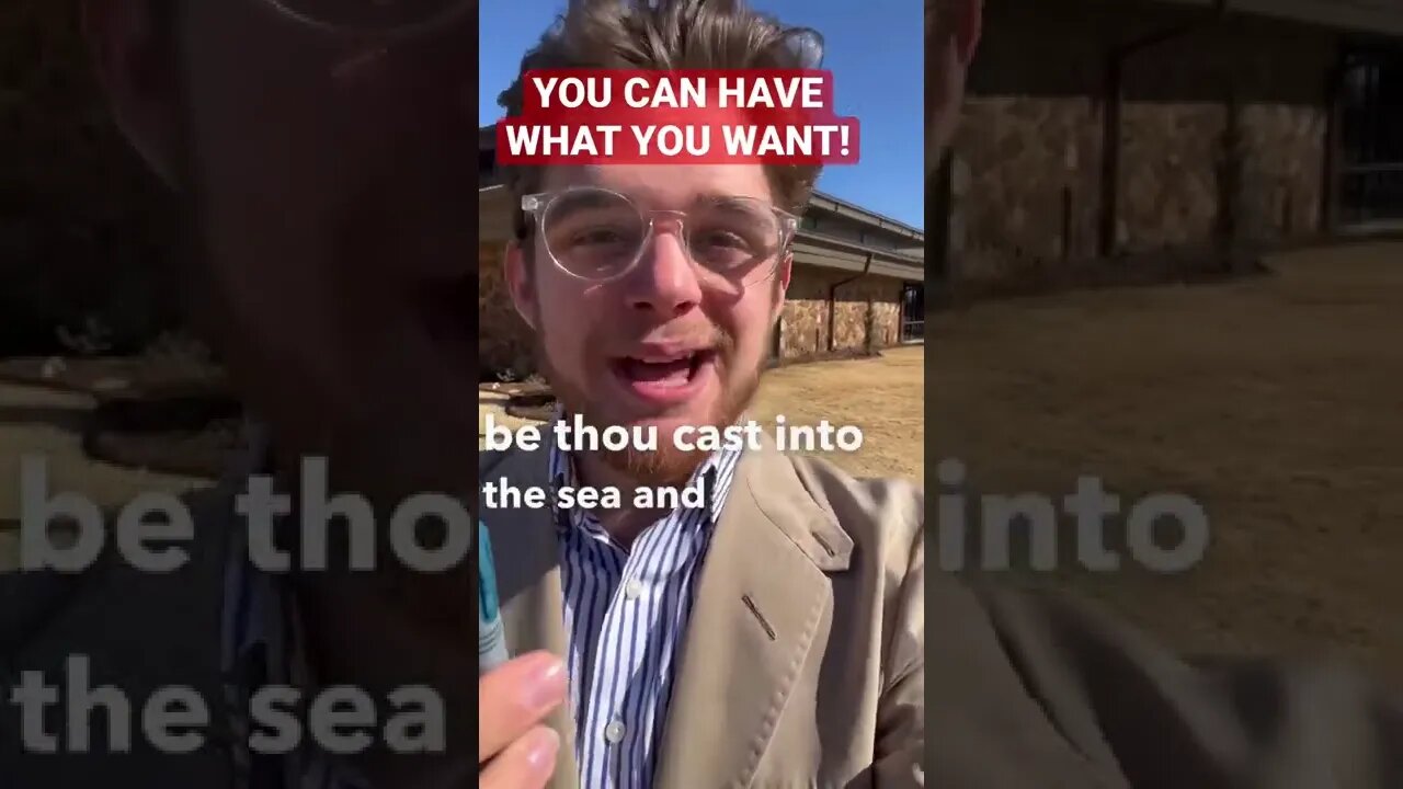 JESUS SAYS you can HAVE WHAT YOU WANT!