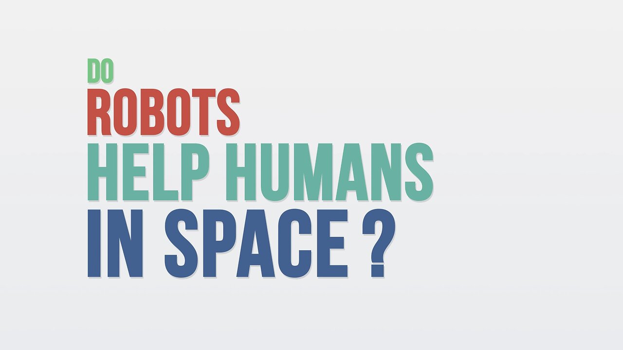 Do Robots Help Humans in Space? We Asked A NASA Expert