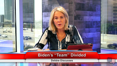 Biden’s “Team” Divided | Debbie Discusses 9.1.21