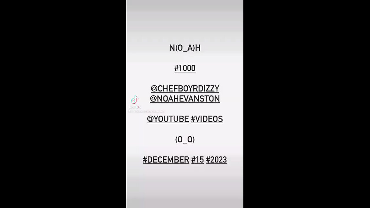 #ChefBoyRDizzyNoahEvanston 🤟 #1000 @YouTube #Videos 💻📱🤳 #December #15 #2023 ⏰🗓