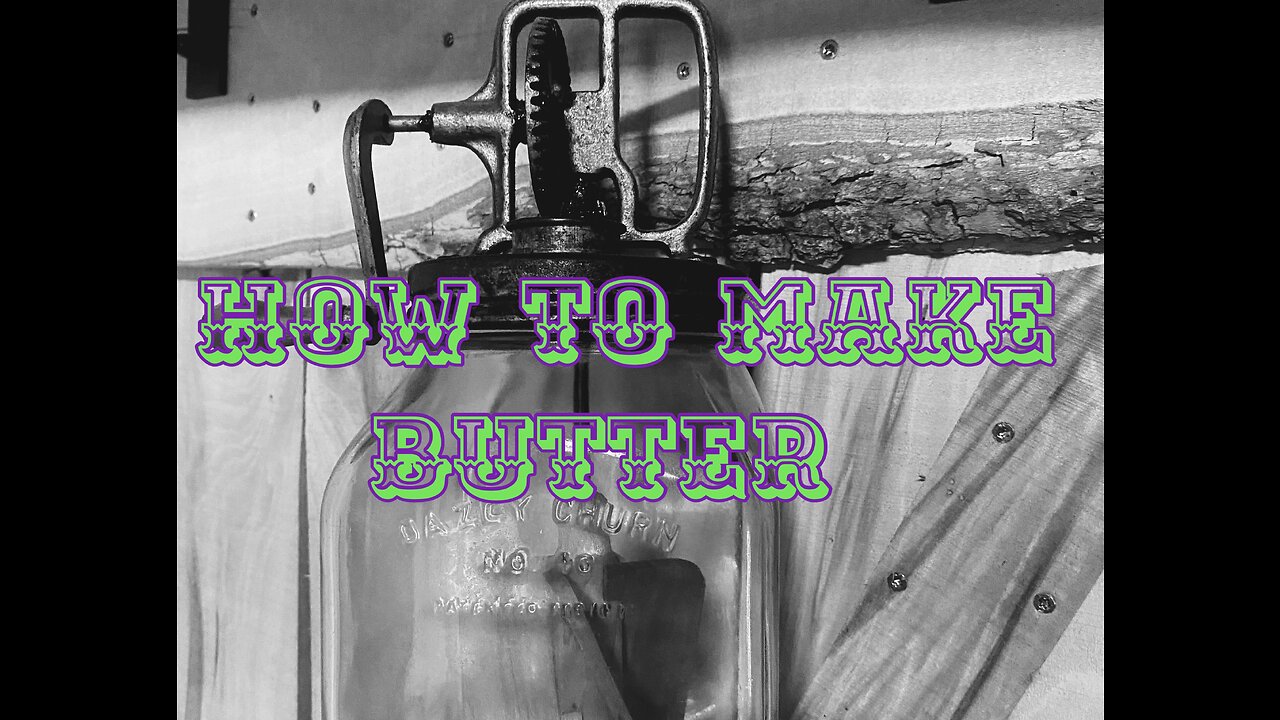 How To Make Butter