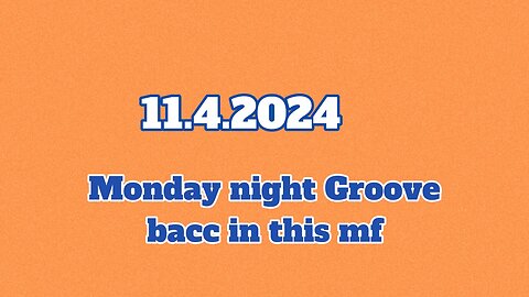 11.4.2024 - Groovy Jimmy Lives - Monday night Groove, bacc in this mf