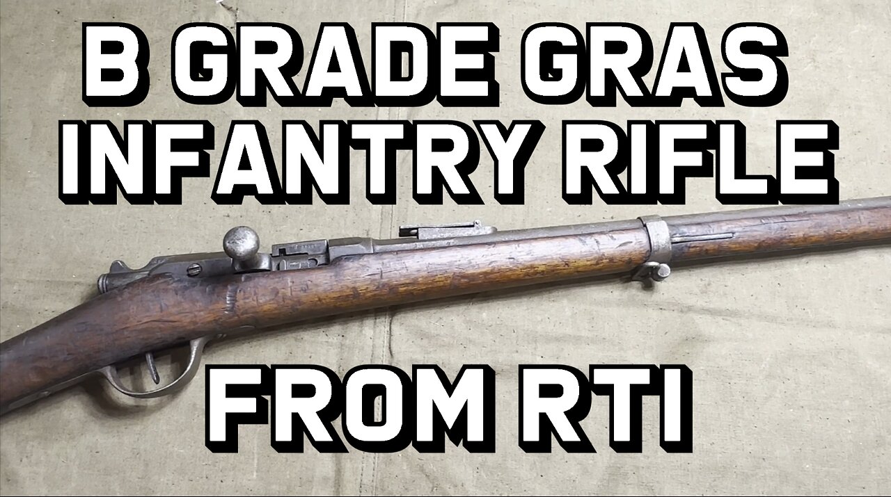 B Grade Gras Infantry Rifle from RTI