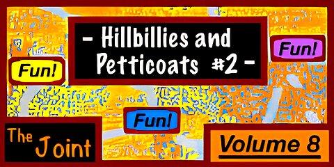 The Joint ☛ Comedy-Time with The Beverly Hillbillies and Petticoat Junction...Volume #2