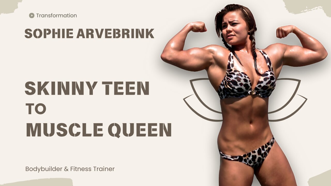 From Skinny Teen to Sweden’s Muscle Queen: Sophie Arvebrink’s Bodybuilding Transformation