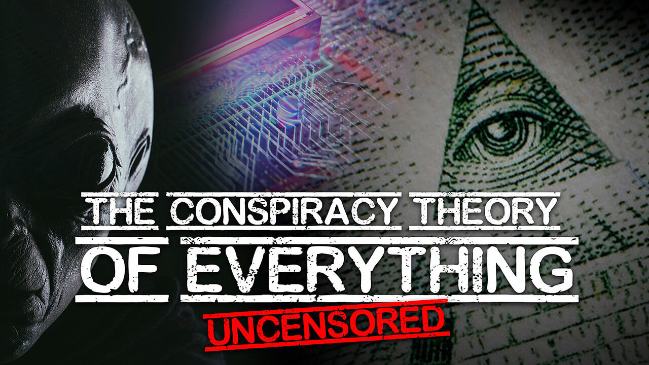 Conspiracy Theory Of Everything