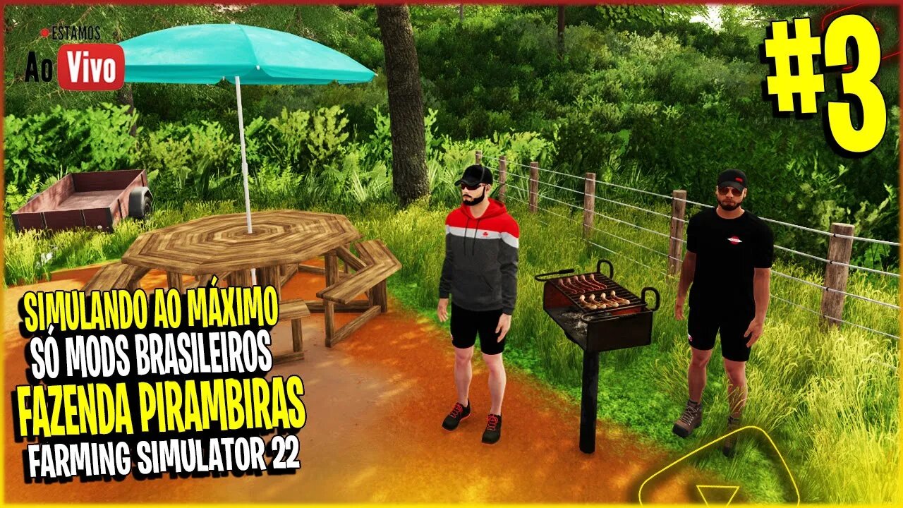 Dia de Churrasco na Fazenda Sextou Simulando ao Máximo Fazenda Pirambeiras Farming Simulator 22 #3