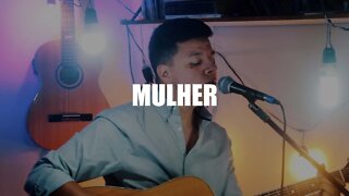 MULHER (Projota) - NEEANDHER CASTILHO (COVER)