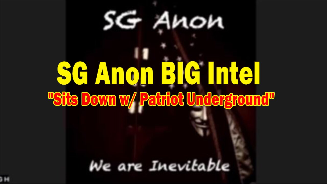 SG Anon BIG Intel Sep 13: "SG Anon Sits Down w/ Patriot Underground"