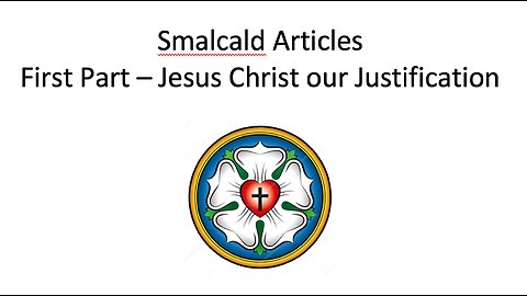 23-01-15 Sunday Elective- Smalcald - Article 2.1