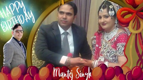 Happy Birthday to Mantej Singh Ji 🎂