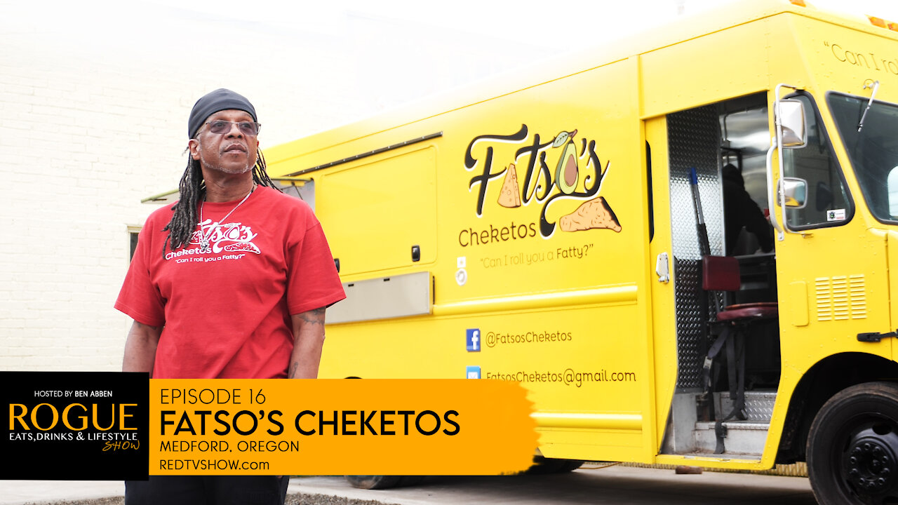 Ep 16 | Fatso's Cheketos | Medford, Or