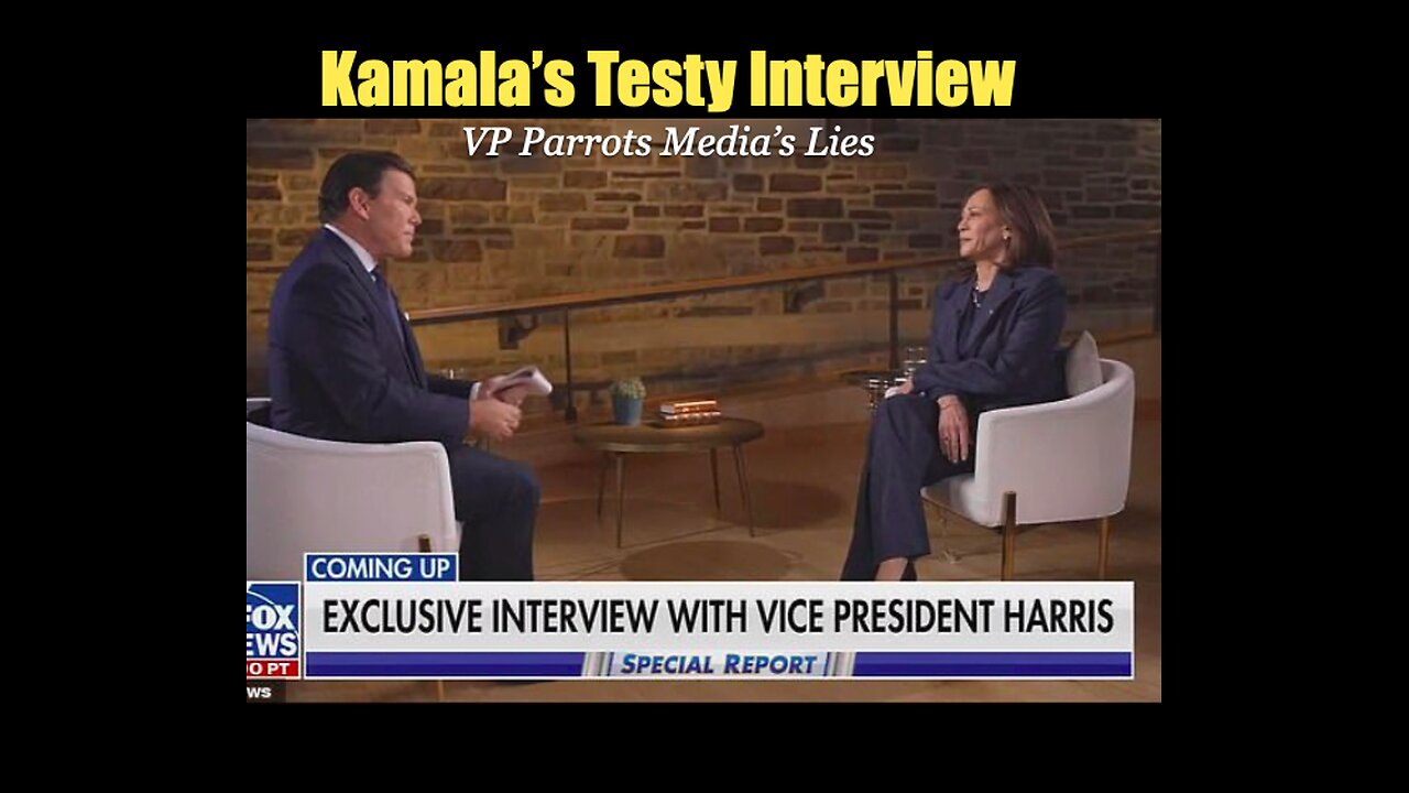 Kamala’s Testy Interview - VP Parrots Media's Lies